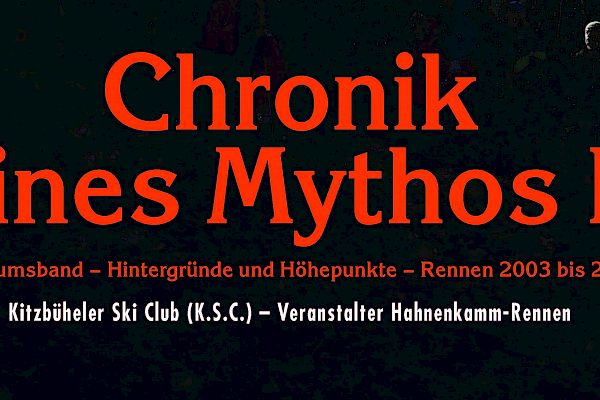 Chronicle of a Myth II