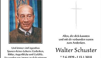 Walter Schuster – wir erinnern uns!